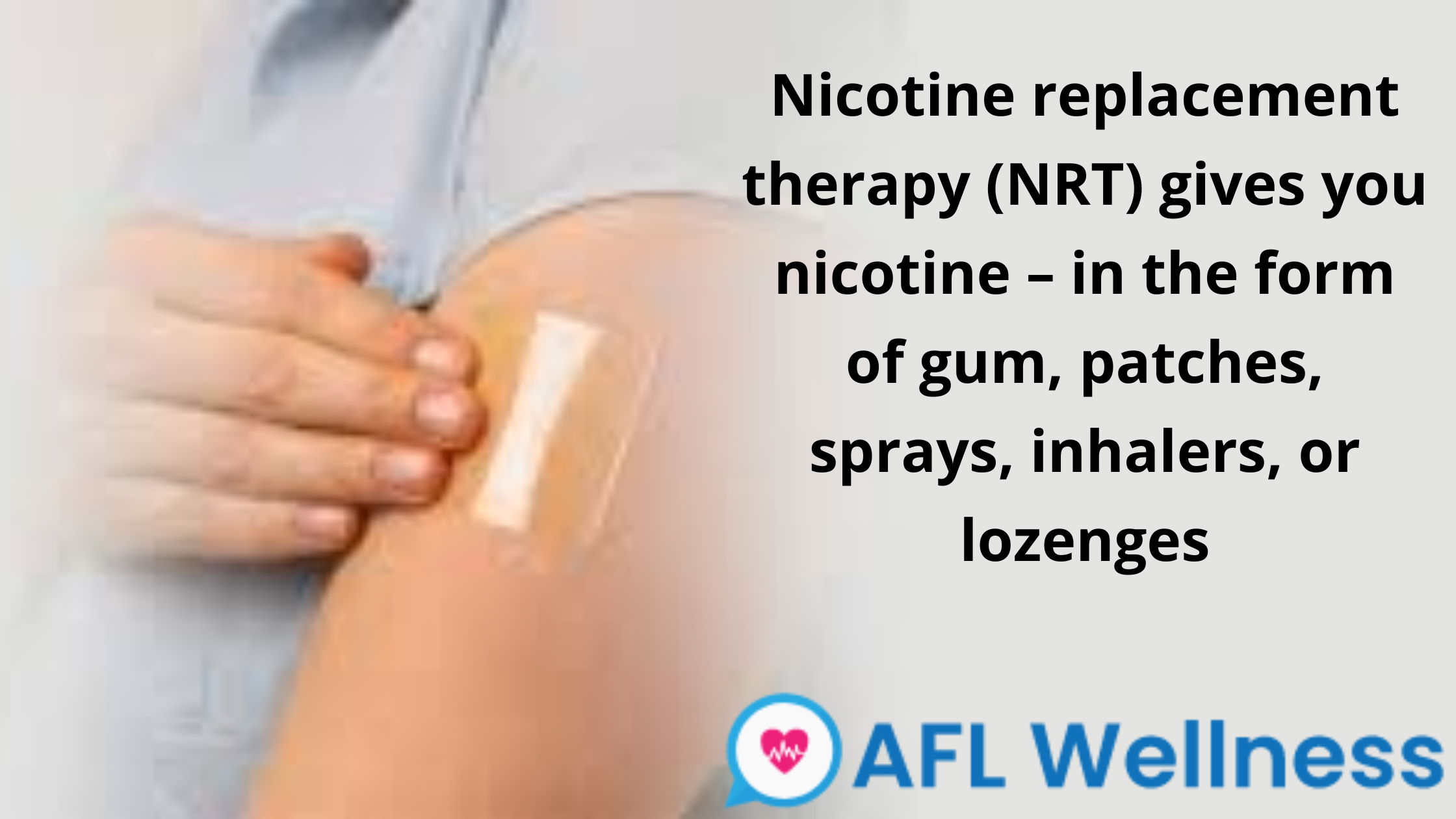 Nicotine Replacement Therapy 